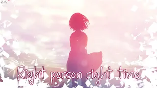 Nightcore - Right Person Right Time (Rachel Grae) - (Lyrics)