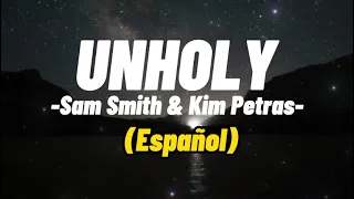Sam Smith - Unholy ft. Kim Petras (Sub Español)