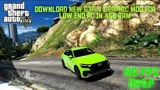 GTA V NEW ULTRA HIGH GRAPHIC MOD FOR LOW END PC IN 4GB RAM,NO FPS DROP