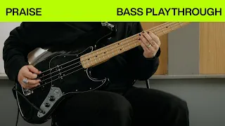 Praise | Official Bass Playthrough | @elevationworship