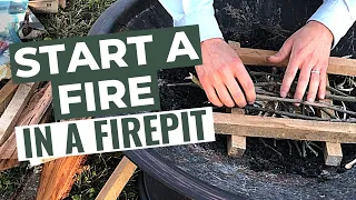 How to Start a Fire in a Fire Pit (Don't Miss a Step!)