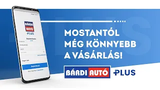 Ismerd meg a Bárdi Autó Plus applikációt!