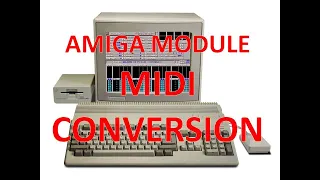 Convert Amiga MOD file to MIDI (and have it sound great too!) - Soundtracker / Protracker to MIDI