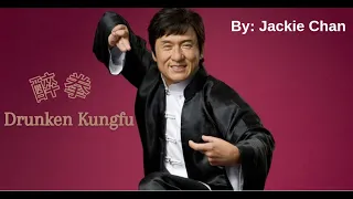 【醉拳 - 成龙】JUI KUEN - JACKIE CHAN /استيراد الكونغ فو /Chinese, Pinyin, English, Arabic Lyrics