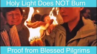 76)Holy Light does NOT burn - Proof