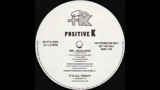 Positive K - Mr. Jiggliano (Instrumental) (1995)