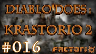 Diablo Does: Krastorio 2 (mod) - Part 016 | Factorio