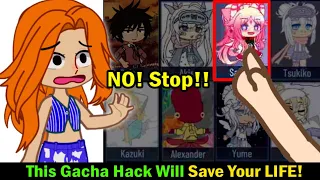 This Gacha HACK Will Save Your Life 😲🙏