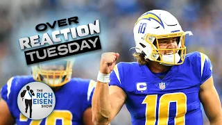 Overreaction Tuesday: Rich Eisen Talks Bills, Broncos, Justin Herbert & More | The Rich Eisen Show