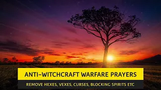 ANTI-WITCHCRAFT WARFARE PRAYERS - PASTOR ROBERT CLANCY