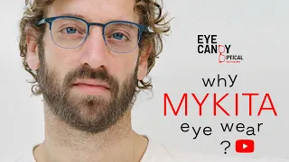 Mykita Eyewear - Fashionable but Tough Glasses from Germany | Eye Candy Optical - Cleveland