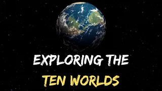 Exploring the Ten Worlds | Nichiren Buddhism