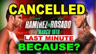 BREAKING Fight CANCELLED! Ramírez vs Rosado WHAT HAPPENED?"BOXING NEWSTODAY/boxing news fight/boxing