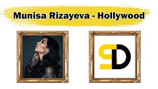 Munisa Rizayeva - Hollywood (Lyrics)