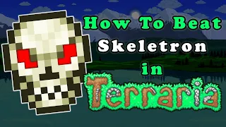 How To Summon and Beat Skeletron in Terraria