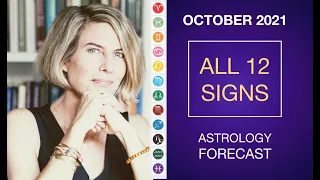 OCTOBER ASTROLOGY FORECAST 2021: ALL 12 SIGNS AND RISINGS