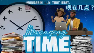 Telling Time in Mandarin Chinese (时间歌) | What's the Time | Chinese Sing-Along | 现在几点?| MOTB