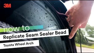 HOW TO: Replicate the Seam Sealer Bead on a Toyota Wheel Arch