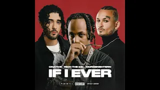 Onative, RIch The Kid, MORGENSHTERN – IF I EVER (Single, 2023)