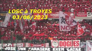 LOSC FANS / SUPPORTERS LOSC / TROYES-LILLE /03JUIN 2023