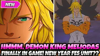 HMMM... DEMON KING MELIODAS IS FINALLY IN GAME! NEW YEAR'S FESTIVAL UNIT POSSIBLY!? (7DS Grand Cross