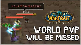 Classic World PvP WILL BE MISSED! | WoW Shadow Priest