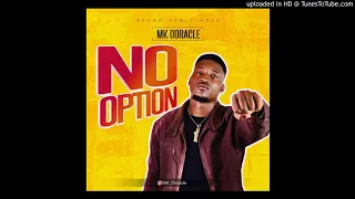MK Ooracle - No Option #NoOption