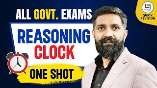 Clock Reasoning One Shot | Concepts & Tricks | All Govt Exams | Arun Kumar Sir | Careerwill App #ssc