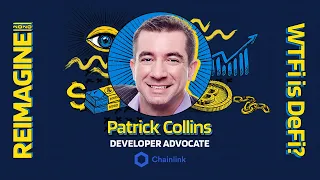 REIMAGINE 2020 v3.0 - Patrick Collins - Chainlink Labs - LINK - Linking The Chains