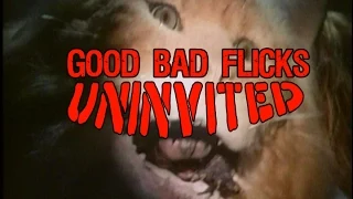 Uninvited - Good Bad Flicks with Special Guest intro song by Psychostick