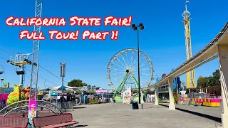 CALIFORNIA STATE FAIR 2023 FULL TOUR PART 1!