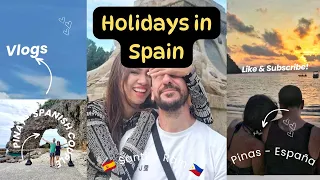 Holidays in Spain 🇪🇦 | Spanish-Filipina Couple