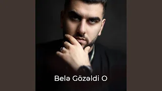 Belə Gözəldi O (feat. Noton)