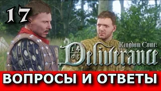 Kingdom Come: Deliverance. Прохождение. Часть 17. Задание  "Вопросы и ответы"