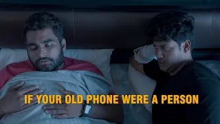If Your Old Phone Were A Person | Viraj Ghelani | Ft. Khushaal Pawaar