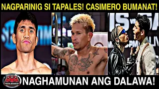 Grabe! TAPALES Nagparinig! CASIMERO Bumanat! Davis at GARCIA Pinusta na LAHAT!