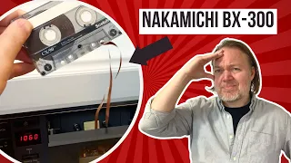 The Surprising Truth About the Nakamichi BX-300!