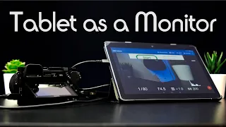 Use a Tablet Or Phone As a Camera Monitor