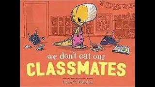 We Don't Eat Our Classmates