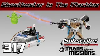 Episode 317 - Ghostbuster In The Machine