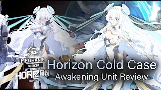 [Counter Side] Everything about Horizon Cold Case and My Opinions on her | Awakening Review