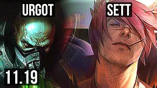 URGOT vs SETT (TOP) | 7/1/8, 1.7M mastery, 600+ games, Dominating | NA Grandmaster | v11.19