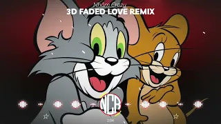 (Nhớ đeo tay nghe) 3D FADED LOVE REMIX (DJ TÙNG XÈNG 47) MIKE HAO REMIX - NHẠC TREND TIKTOK 2022