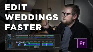 EDIT WEDDING VIDEOS FASTER! My Workflow for  Premiere Pro (Multicam, PluralEyes & more!)