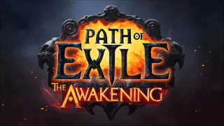Path of Exile - The Awakening - 5   Kaom's Dream - [PoE Soundtrack Act4]