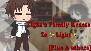 Lights Family + 2 others Reacts to him [Short Reaction]🌺