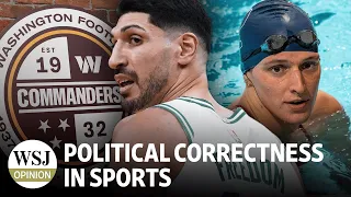 Sports & The Stand Against Political Correctness | Wonder Land: WSJ Opinion