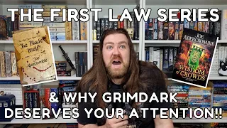 The World of the First Law - and Why Grimdark Deserves Your Attention!!