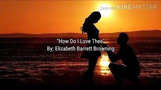How Do I Love Thee by Elizabeth Barrett Browning performed by Mels