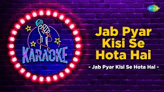 Jab Pyar kisi Se Hota Hai | Karaoke Song with Lyrics | Lata Mangeshkar | Dev Anand | Asha Parekh